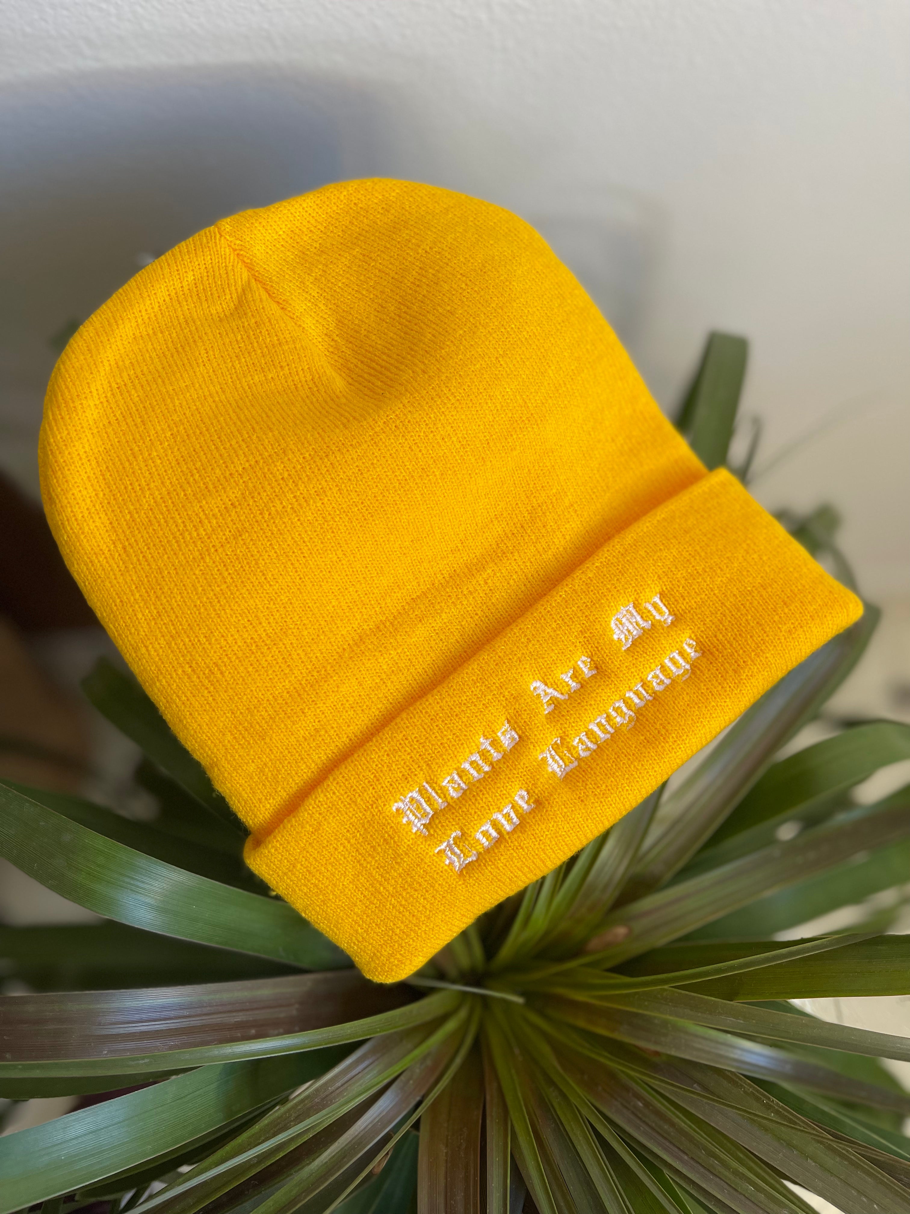 Plants Are My Love Language Beanie