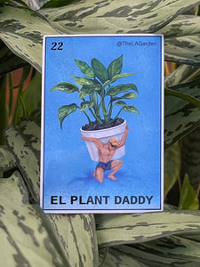 El Plant Daddy Loteria Sticker
